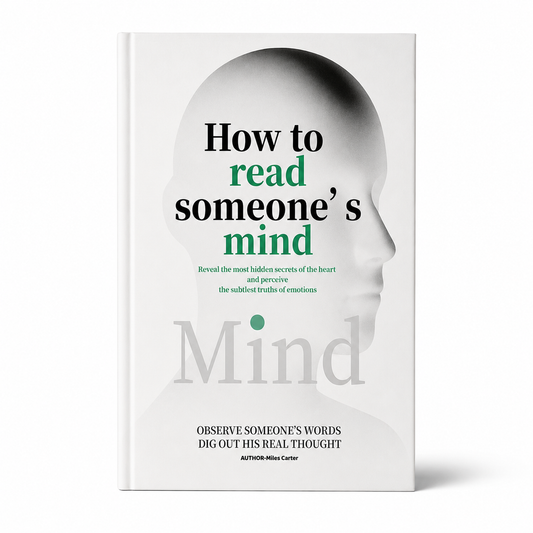 How to Read Someone's Mind